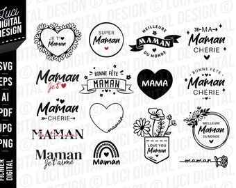 SVG maman, fête des mères SVG, je t'aime maman svg, meilleure maman SVG, fichier de découpe, cricut, silhouette, maman chérie, bonne fete