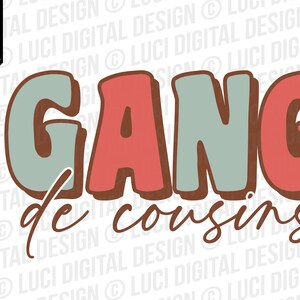 Fichier SVG Gang de cousins, fichier de découpe à télécharger vacances famille, png pour sublimation cricut silhouette