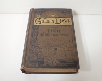 rare 1880 golden dawn or light of the great future rev j.h. potts 1st edition book hardback