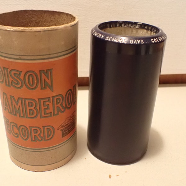 edison cylinder record school days in tube