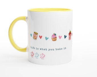 Life Is What You Bake It - Cute  11oz/325ml Mug With Delightful Baked goods treats, Various Colour Options Available,Wake And Bake Mug, gbbo