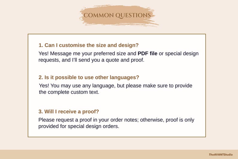 May include: A beige graphic with the text "COMMON QUESTIONS" at the top. Below, a list of questions and answers about customization, language options, and proofs for special design orders. The AVANTStudio logo is at the bottom.