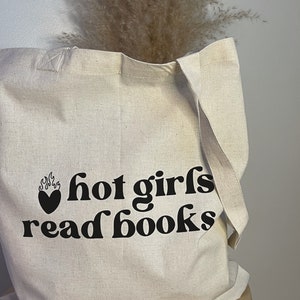 Hot Girls Read Books Tote | Bookish Tote