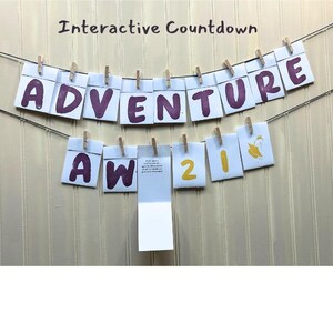 May include: An interactive countdown banner with the word "ADVENTURE" spelled out in purple letters. The banner is strung with clothespins and includes numbers and a blank space for notes. The text "Interactive Countdown" is at the top.