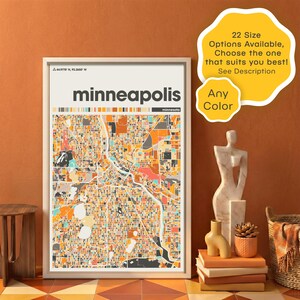 May include: Framed map art print of Minneapolis, Minnesota, in a colorful, abstract style. The print includes the city name and coordinates, with a yellow sticker that says "22 Size Options Available, Choose the one that suits you best! See Description" and "Any Color".