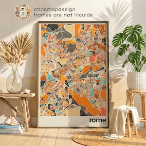 May include: A framed map of Rome, Italy, with a colorful abstract design in shades of orange, gray, and teal. The map is labeled "Rome" at the bottom. The text "atlasmapdesign frames are not inculde" is at the top.