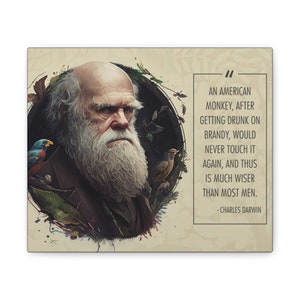 Charles Darwin quote, American Monkey, Positivity Quote canvas, History Appreciation canvas, history canvas, gift for him, gift for her