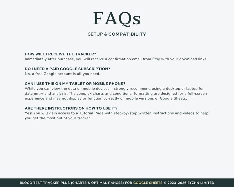 Frequently asked questions about the Google Sheets blood test tracker, covering delivery, devices, and instructions.