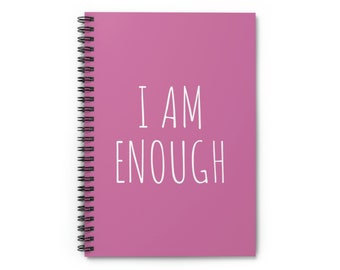 Spiral 'I Am Enough' Notebook - Ruled Line - Mental Health