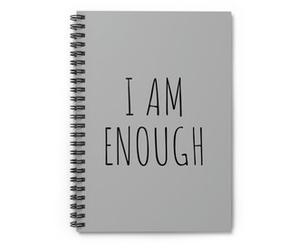 Spiral 'I Am Enough' Notebook - Ruled Line - Mental Health