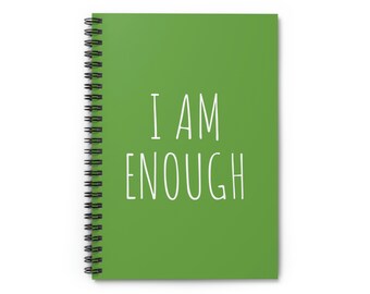 Spiral 'I Am Enough' Notebook - Ruled Line - Mental Health