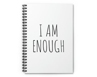 Spiral 'I Am Enough' Notebook - Ruled Line - Mental Health