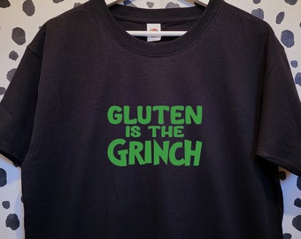 Gluten is the Grinch, The Grinch, Christmas Tee, Coeliac Disease, Gluten Free, Gluten Free Gifts, Christmas Gifts,Christmas 2023,Festive Tee
