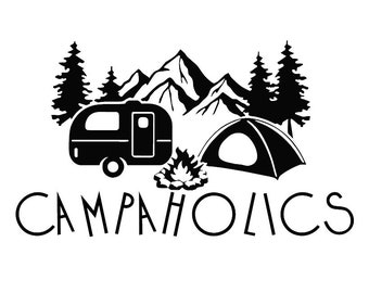 Campaholics Decal - Multiple Colors & Sizes - Laptop-Phone-Window-RV- Camper-Car