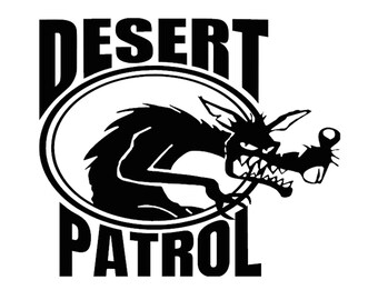 Desert Patrol - Multiple Colors & Sizes - Laptop-Phone-Window-RV- Camper-Car - Offroad - 4X4 - Four Wheeling