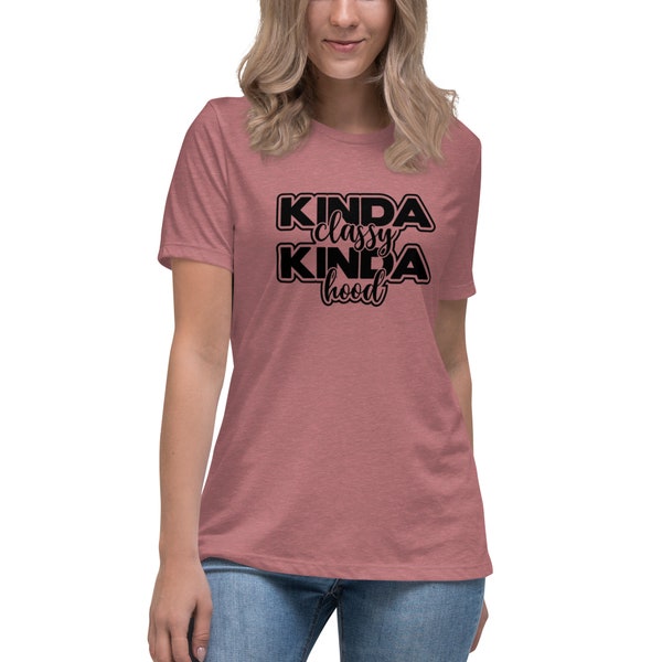 Kinda Classy Kinda Hood - T-shirt ample pour femmes