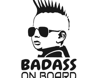 Badass On Board Decal - Multiple Colors & Sizes - Laptop-Phone-Window-RV- Camper-Car