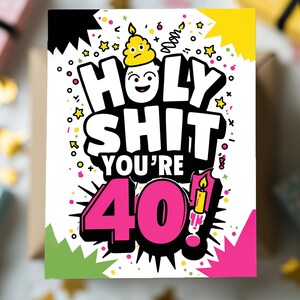 Bon sang, vous avez 40 ans ! quarantième carte d'anniversaire drôle | Style graffiti audacieux | Carte pour papa grand-père oncle frère