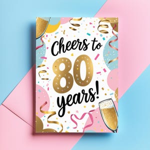 80e verjaardagskaart - Proost op 80 jaar! Feestelijke 80e verjaardagskaart | Speels handgeschreven ontwerp met viering van confetti en champagne