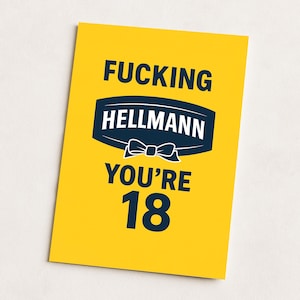 Biglietto di auguri per il 18° compleanno - "Cazzo Hellmann, hai 18 anni" / Biglietto con gioco di parole volgare sulla maionese / Biglietto con battuta divertente per lui o per lei / Biglietto con umorismo per adulti