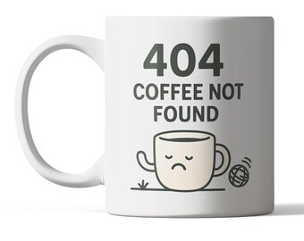 Funny 404 Coffee Not Found Mug: Geeky Coder Gift
