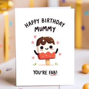 Cartão de aniversário para mamãe - Cartão fofo de picolé "Você é fabulosa!", Cartão de feliz aniversário para mamãe de filho ou filha, Presente de aniversário doce para mãe
