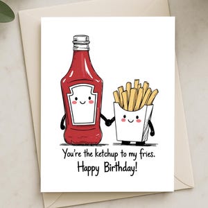 Carte d'anniversaire petit ami petite amie, ketchup mignon et frites, rigolote dessinée à la main