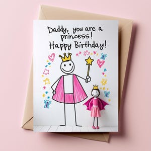 Biglietto di auguri per il compleanno del papà / Espressione unica della figlia, design affascinante per il giorno speciale del papà, a tema principessa