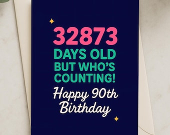 Tarjeta divertida de 90 cumpleaños: Hito de 32873 días