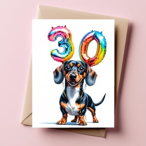 Cartão divertido de 30º aniversário com cachorro-salsicha e números de balão - Design divertido feito à mão