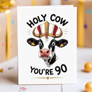 Grappige 90e verjaardagskaart, Holy Cow You're 90, Cartoon Cow for Him or Her