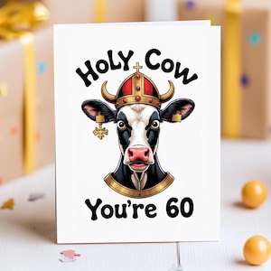 Carte drôle de 60e anniversaire, vache sacrée, vous avez 60 ans, vache en dessin animé pour lui ou elle