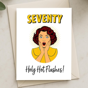 Carte d'anniversaire amusante du 70e anniversaire de maman, grand-mère et soeur - Carte rétro bouffées de chaleur sacrées pour femme - Carte d'étape avec humour grossier