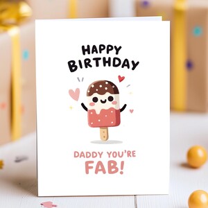 Daddy Geburtstagskarte - süßes Eis am Stiel - Dad, You're Fab! Karte, Geburtstagskarte für Papa, süßes Vater Geburtstagsgeschenk von Sohn oder Tochter
