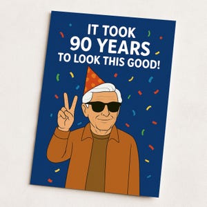 Carte d'anniversaire pour les 90 ans pour lui, grand-père, papa ou oncle sympa, carte d'anniversaire humoristique pour homme, jeune de 90 ans et toujours passionné