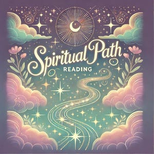 Leitura do Caminho Espiritual: Onde Você Está no Seu Caminho Espiritual? O Que Vem Depois? e Conselhos!