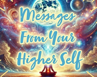Your Higher Self Is Trying To Tell You Something!