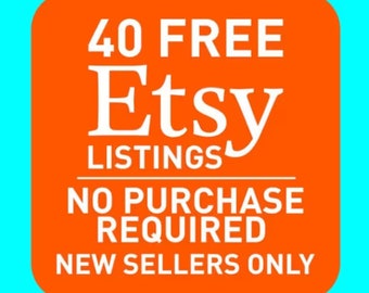 40 Free Etsy Listings for New Shop Owners! *NO PURCHASE REQUIRED* Link -> https://etsy.me/45SJyXm