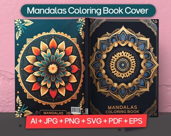 Mandalas Coloring Book Cover for Kdp, Mandalas coloring book cover, Mandala floral color book cover, Adult coloring book cover for kdp