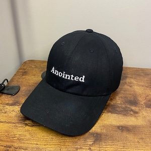 Anointed Embroidered Hat, Christian Hat, Faith Hat, Christian Apparel, Jesus Hat, Dad hats Christian Clothing, Cap
