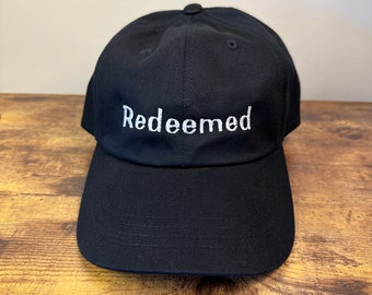 Redeemed Embroidered Hat, Christian Hat, Faith Hat, Christian Apparel, Jesus Hat, Dad hats Christian Clothing, Cap