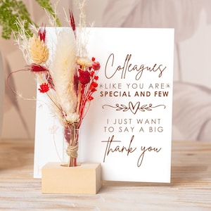 Colleagues Like You Are Special, Personalized Gift for friend, Colleagues Friendship Gift, Wooden Card, Dry Flowers Bouquet, Coworker