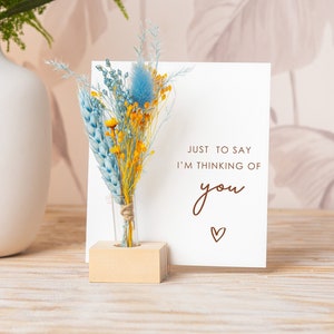 Thinkin of you Cards, Just To Say I'm Thinking Of You, Cards For Friend, For Her, Dried Flower Bouquet Vase Simple Sympathy Cards, Missing U