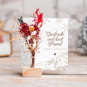 Soulmate and Best Friend I love You Christmas Gift, Christmas Card for Her, Dry Flowers, Personalised Card for Friend, Wife, Sister, Xmas xo