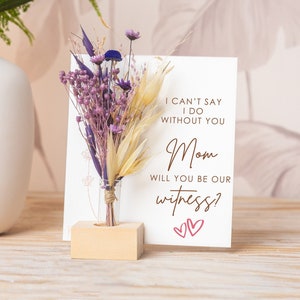 Witness proposal Box, Will You Be My Witness, I Can't Say I Do Without You Personalised witness question, Dried Flower Bouquet Vase, wedding