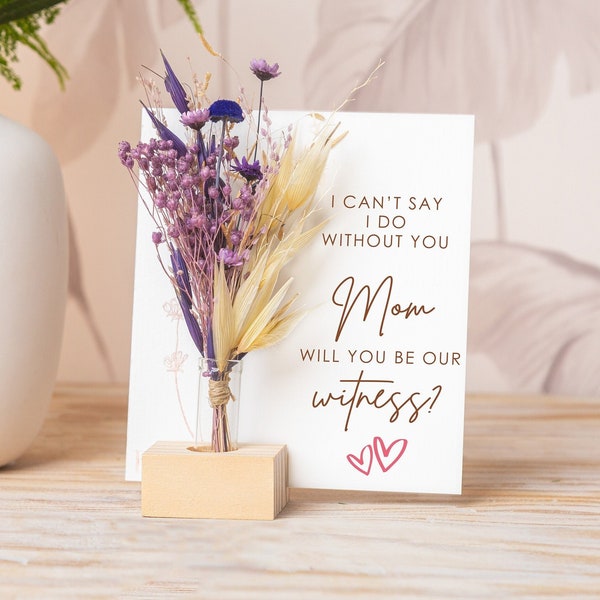 Witness proposal Box, Will You Be My Witness, I Can't Say I Do Without You Personalised witness question, Dried Flower Bouquet Vase, wedding