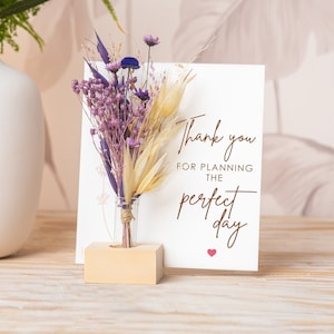 Thank You For Planning The Perfect Day, Wedding planner Card For Wedding, Dried Flowers Bouquet Vase Favors Home Decor, Wedding Than kyou