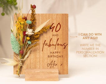 30 And Fabulous, 30th, 40th, 50th, 60th, 70th Birthday Wooden Card, Dried Flowers Box, Thirty Forty Happy birthday Gift, Engraved Wood Gift