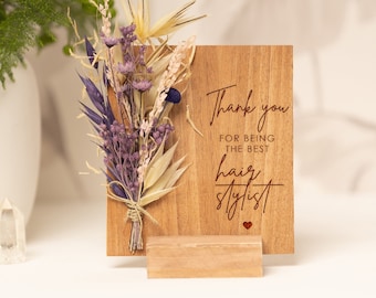 Gift for Hair Stylist, Wedding Thank You Wood Card, Thank You For Being My Hair Stylist, Dry Flower Bouquet, Wedding Favors Engraved Wood