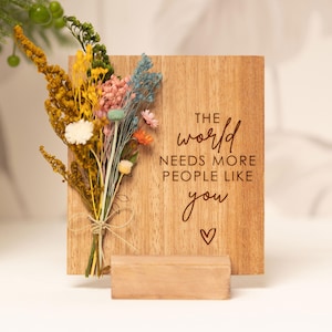The World Needs More People Like You, Handmade Wooden Card, Just Because Card, Dried Flowers Bouquet, Wood Vase, Encouragement Gifts